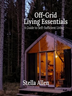 cover image of Off-Grid Living Essentials
